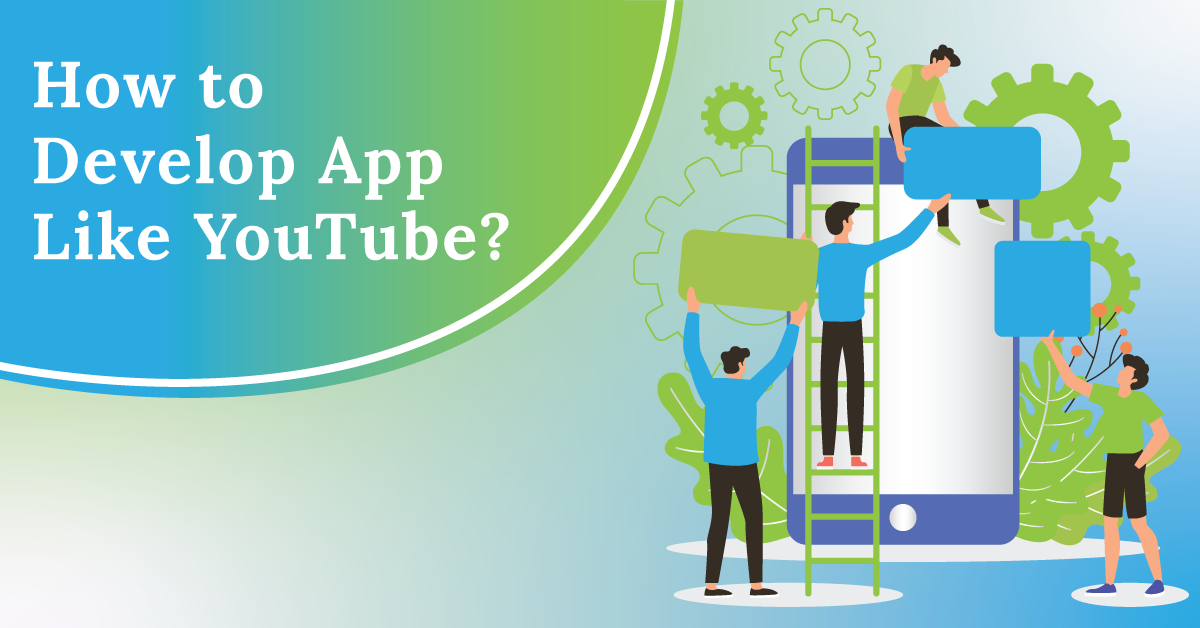 How To Develop App Like Youtube