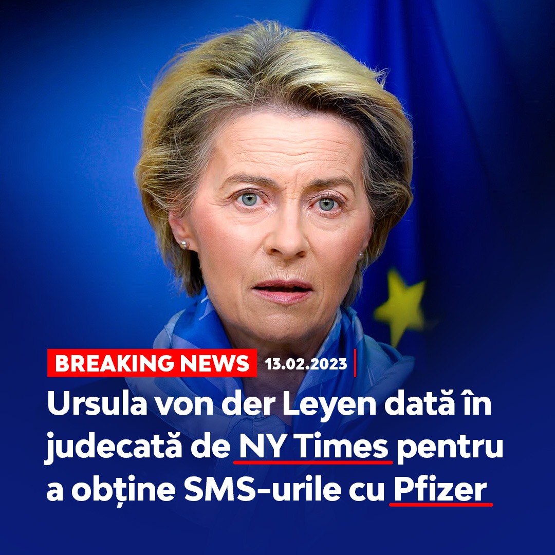 Ursula von der Leyen, dată în judecată de NYTimes la Curtea Europeană de Justiție pentru a obține SMS-urile prin care a negociat direct cu Albert Bourla achiziționare a 1,8 miliarde de doze booster, de 4 ori populația UE. Florin Cîțu, unul din beneficiari | ActiveNews