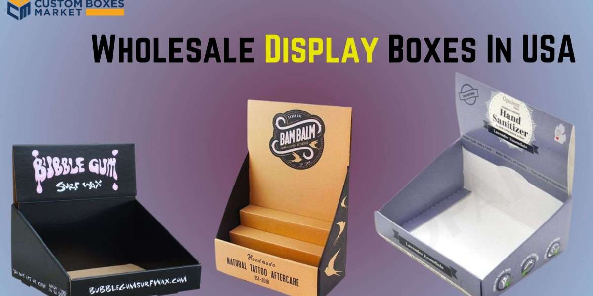 Custom Printed Display Boxes: Your Brand To International Stage