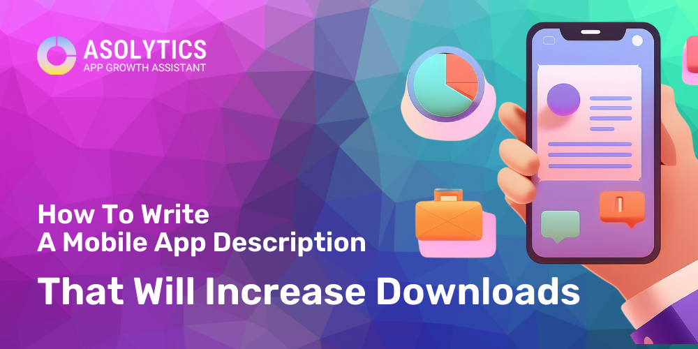 App Store, Google Play Mobile App Descriptions to Boost Downloads | Medium