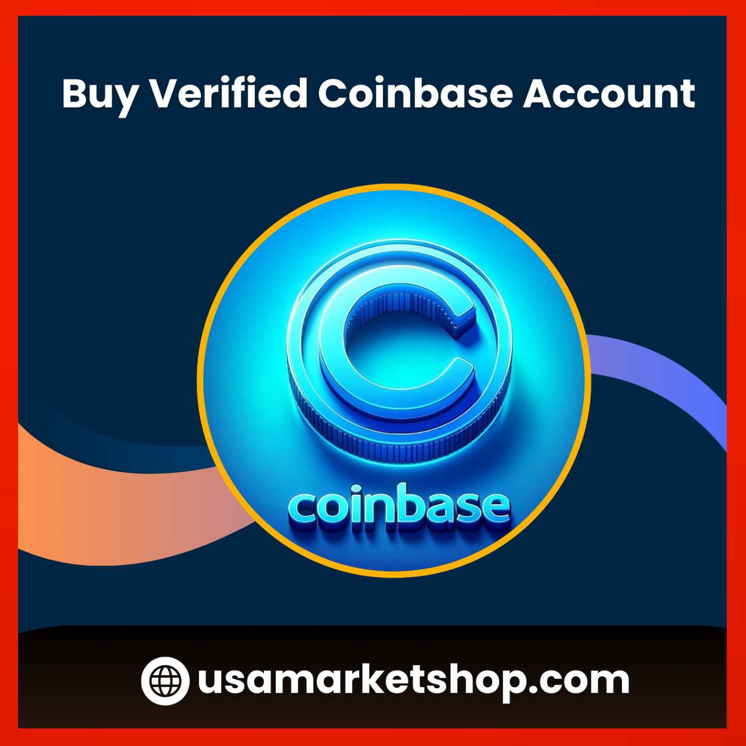 Buy Verified Coinbase Accounts - 100% KYC, USA, UK Verified