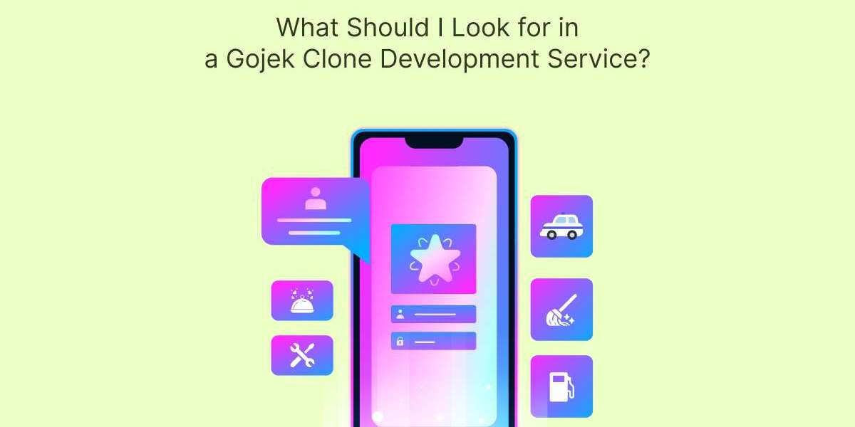 What Should I Look for in a Gojek Clone Development Service?