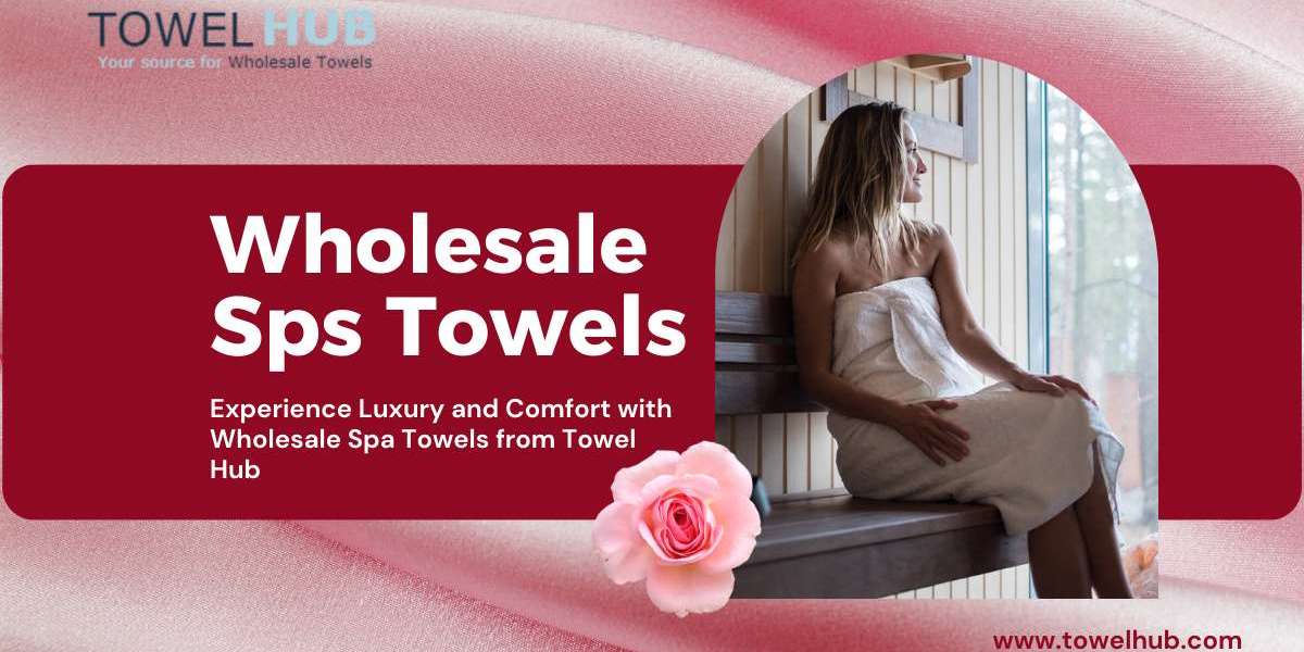 Buy Wholesale Spa Towels for a Touch of Luxury & Comfort