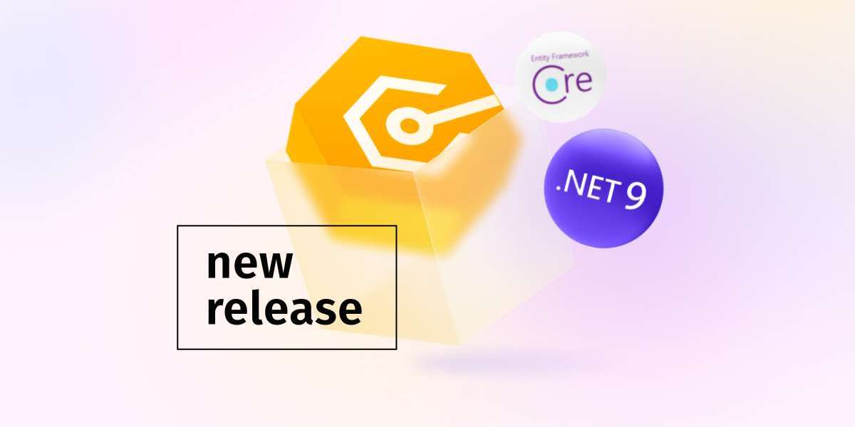 Stay Ahead with dotConnect: Now Supporting EF Core 9 and .NET 9