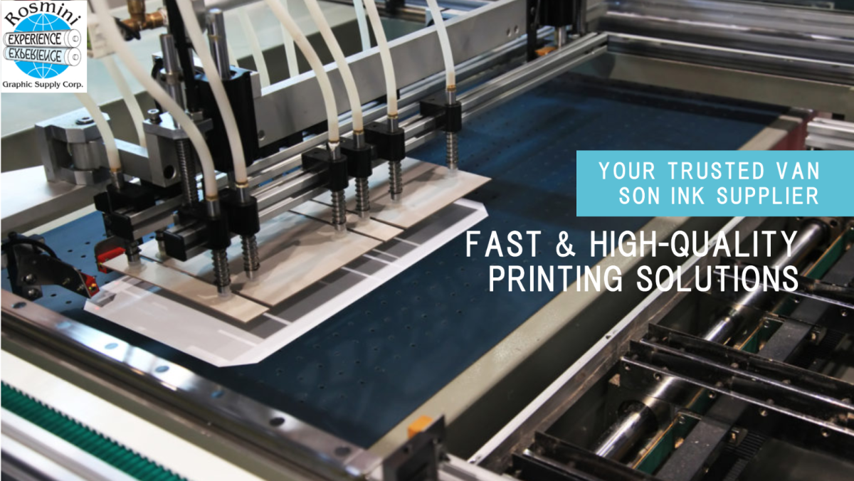 Rosmini Graphics: Your Trusted Van Son Ink Supplier for Fast, High-Quality Printing Solutions – john parker