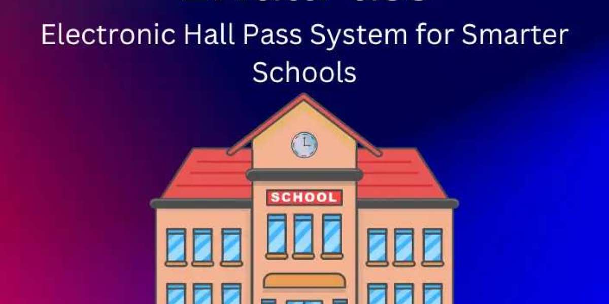 E-HallPass: The Ultimate Digital Hall Pass Solution