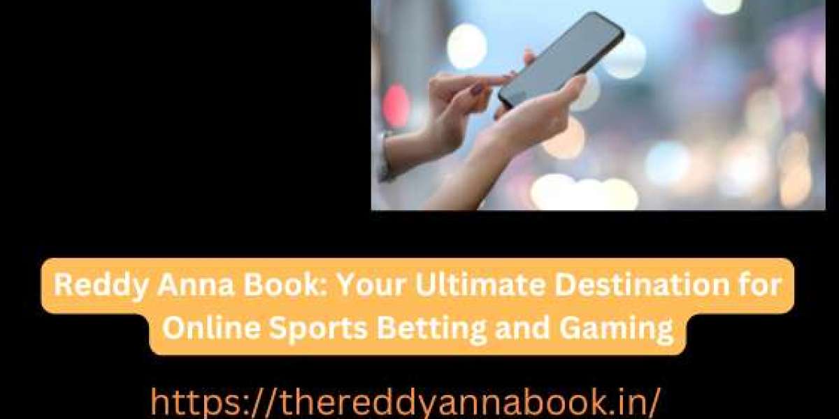 Reddy Anna Book: Your Ultimate Destination for Online Sports Betting and Gaming