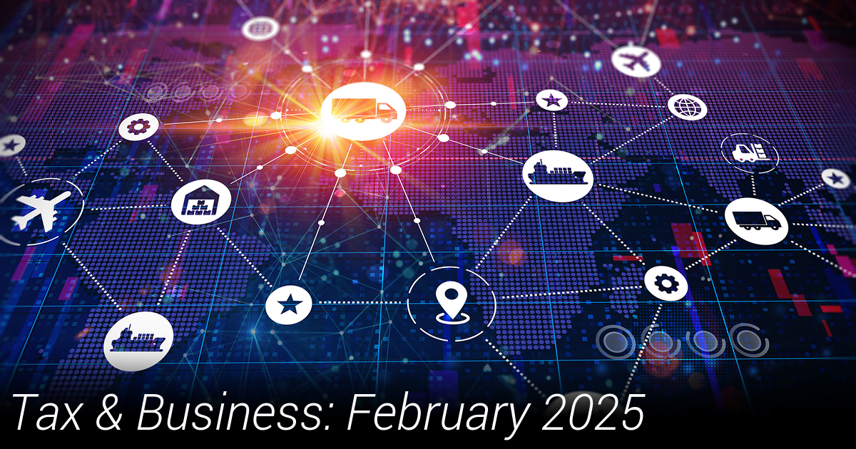 Your February Tax & Business Newsletter
