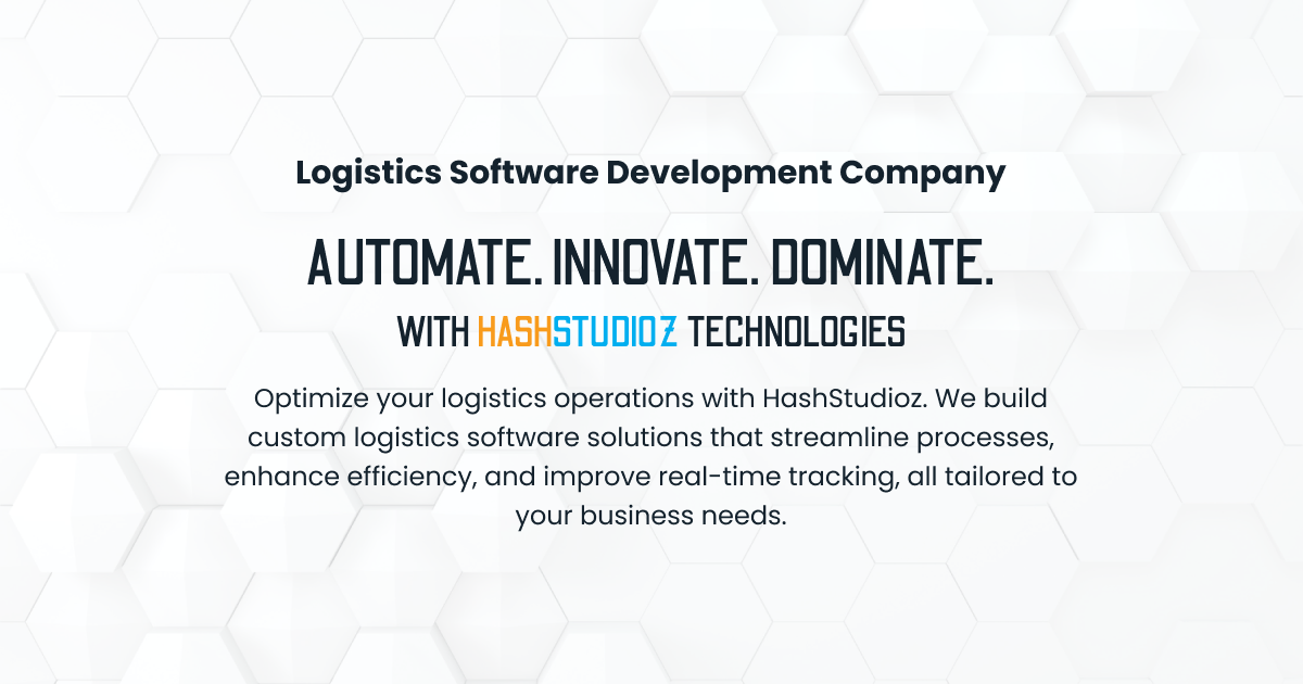Logistics Software Development | Customized Solutions for Efficient Operations