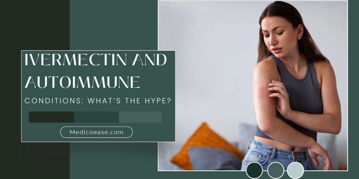 Ivermectin and Autoimmune Conditions: What’s the Hype?