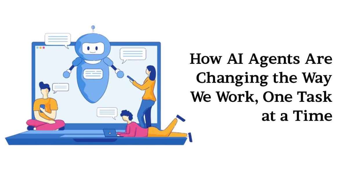 How AI Agents Are Changing the Way We Work, One Task at a Time