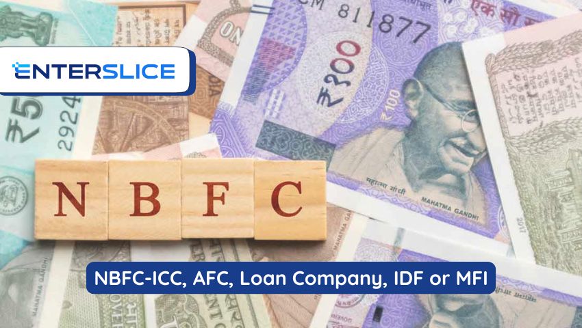 NBFC-ICC, AFC, MFI or IDF: Which NBFC Type is Best?