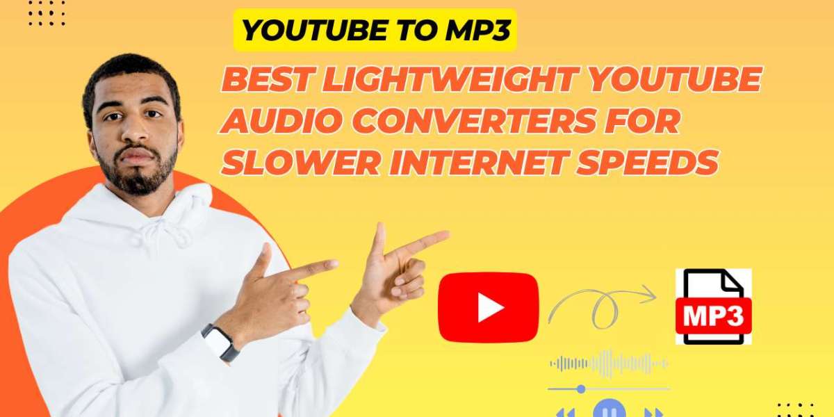 Best Lightweight YouTube Audio Converters for Slower Internet Speeds